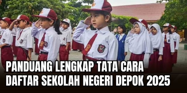 Blueprint Pendaftaran SD Negeri Depok 2025 Panduan Teknis dan Taktis bagi Warga